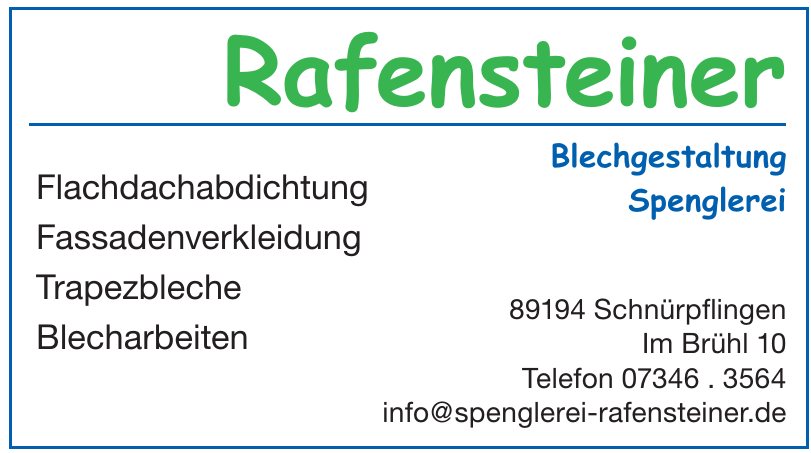 Rafensteiner Blechgestaltung Spenglerei Rafensteiner Blechgestaltung Spenglerei